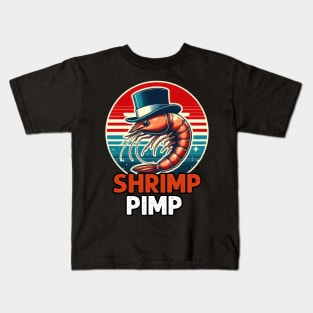 Shrimp Pimp, For Shrimp Lover Kids T-Shirt